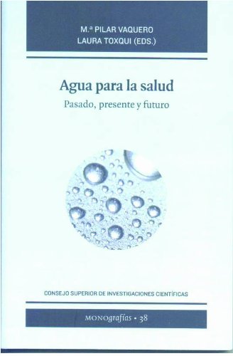 Agua para la salud. Pasado, presente y futuro