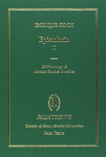 9788400097813: Epistolario vol. II: 12 (Coleccin de Textos y Estudios Humansticos "Palmyrenus")