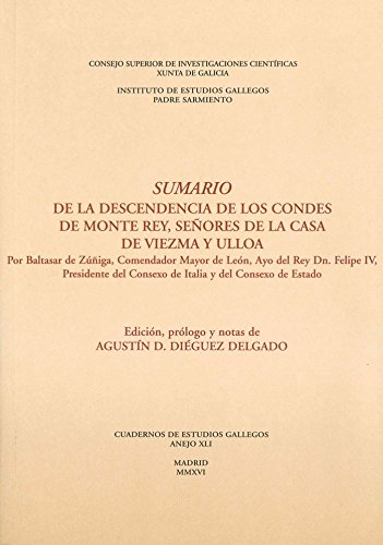 Imagen de archivo de SUMARIO DE LA DESCENDENCIA DE LOS CONDES DE MONTE REY, SEORES DE LA CASA DE VIEZMA Y ULLOA a la venta por KALAMO LIBROS, S.L.