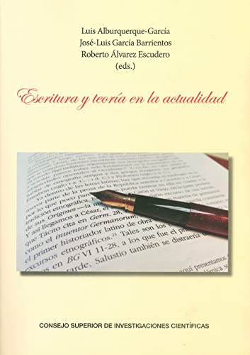 Imagen de archivo de ESCRITURA Y TEORIA EN LA ACTUALIDAD: ACTAS DEL II CONGRESO INTERNACIONAL DE ASETEL, MADRID, 29-30 DE ENERO DE 2015 a la venta por Prtico [Portico]