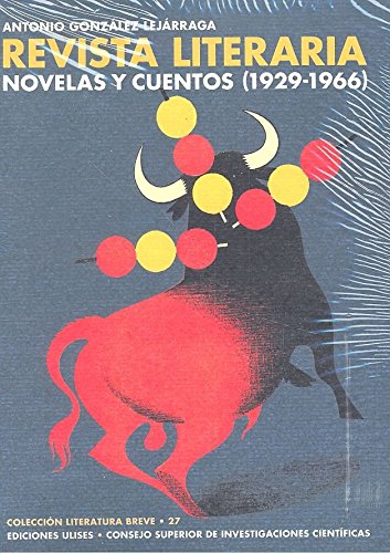 Beispielbild fr Revista literaria : novelas y cuentos, 1929-1966 zum Verkauf von WorldofBooks