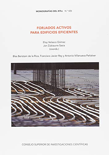 Stock image for FORJADOS ACTIVOS PARA EDIFICIOS EFICIENTES for sale by KALAMO LIBROS, S.L.