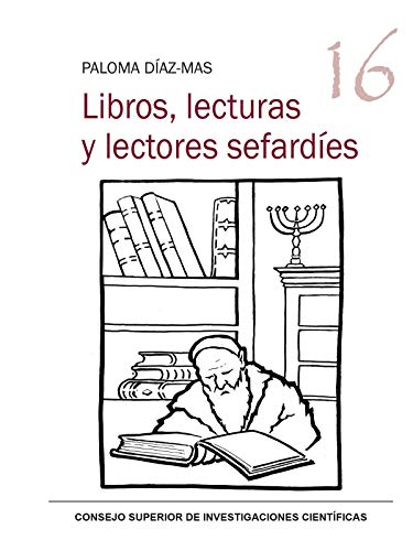 Stock image for LIBROS, LECTURAS Y LECTORES SEFARDES for sale by KALAMO LIBROS, S.L.