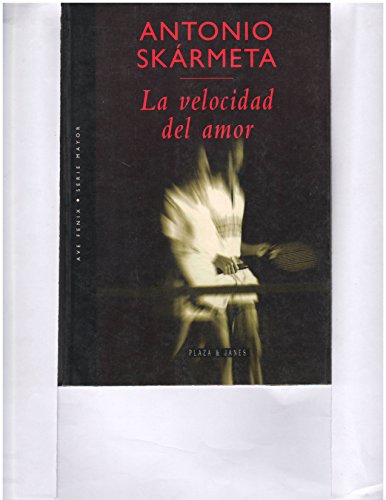 9788401010811: La Velocidad Del Amor