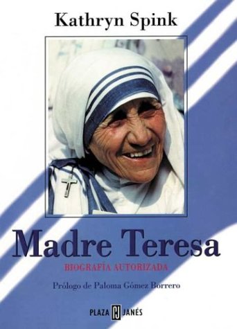 Madre Teresa (9788401011122) by Kathryn Spink