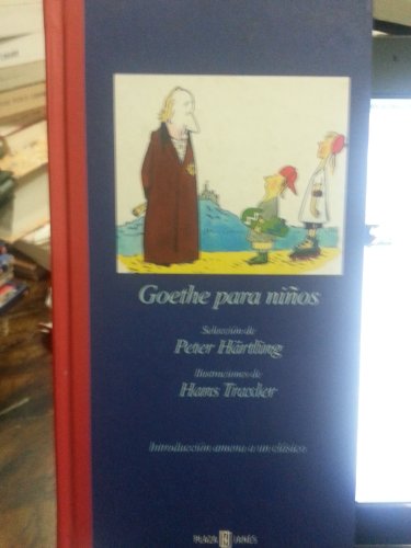 Goethe Para Nios (Spanish Edition) (9788401013027) by Peter HÃ¤rtling