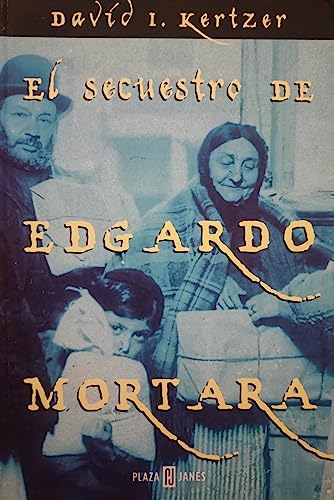 El secuestro de Edgardo Mortara (9788401013140) by [???]