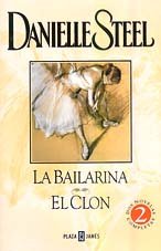 La bailarina/el clon (9788401014239) by Steel, Danielle