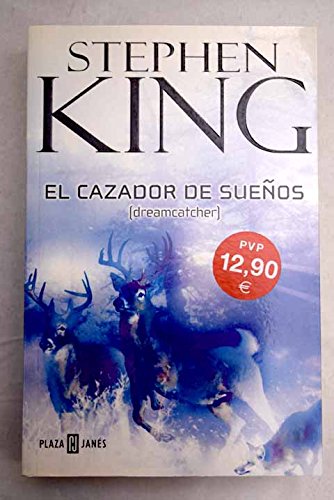 Beispielbild fr El Cazador De Suenos / Dreamcatcher (Spanish Edition) zum Verkauf von ThriftBooks-Atlanta