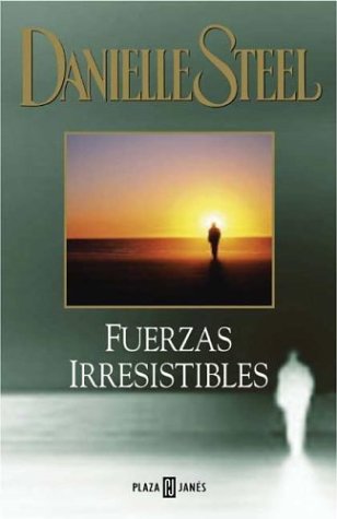 9788401014802: Fuerzas irresistibles/Irresistible forces