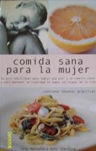 9788401015229: Comida sana para la mujer