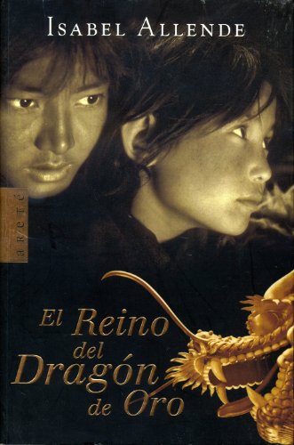 9788401015236: El Reino Del Dragon De Oro / Kingdom of the Golden Dragon