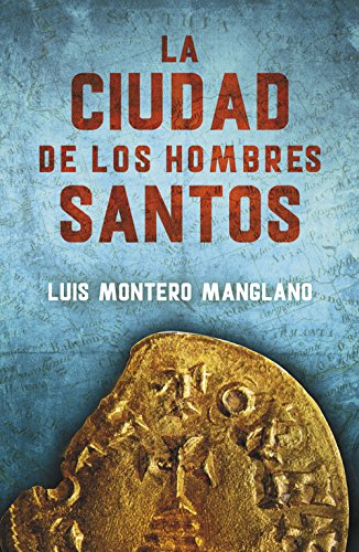 Beispielbild fr Los buscadores 3. La Ciudad de los Hombres Santos zum Verkauf von medimops