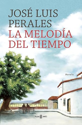 Stock image for La melod?a del tiempo / The Melody of Time (Spanish Edition) for sale by SecondSale