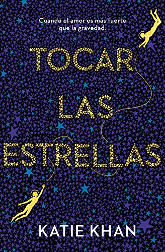 Stock image for Tocar las estrellas for sale by medimops