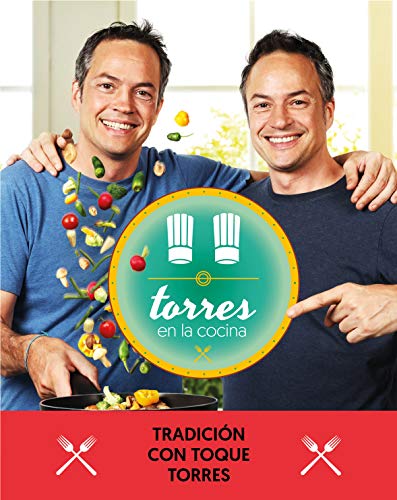 Imagen de archivo de Torres en la cocina 3: TradiciÃ n con toque Torres / Torres in the Kitchen 3 (Spanish Edition) a la venta por Discover Books