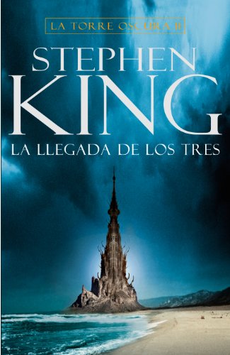 9788401021428: La llegada de los tres (La Torre Oscura 2)