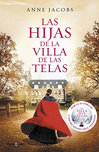 Stock image for Las hijas de la Villa de las Telas / The Daughters of the Cloth Villa (Spanish Edition) for sale by SecondSale