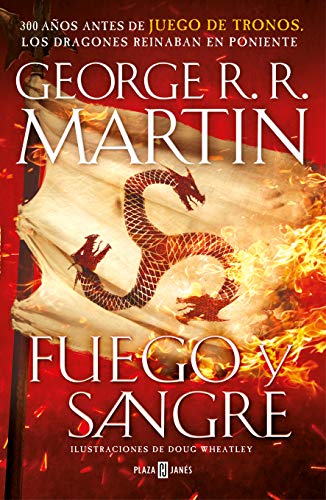 Beispielbild fr Fuego y Sangre (Cancin de hielo y fuego): 300 aos antes de Juego de Tronos. Historia de los Targaryen zum Verkauf von medimops