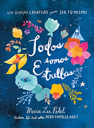 Stock image for Todos somos estrellas / Made Out of Stars: A Journal for Self-Realization (Spanish Edition) for sale by Books Unplugged