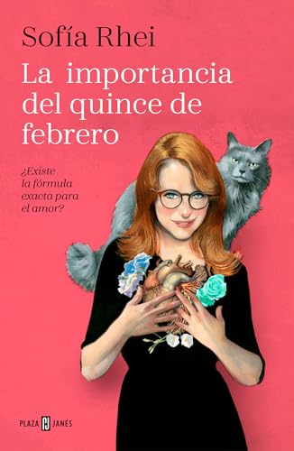 Imagen de archivo de La importancia del 15 de febrero: Existe la frmula exacta para el amor? / The Importance of February 15th (Spanish Edition) a la venta por Irish Booksellers