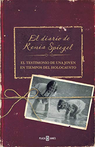 Imagen de archivo de El diario de Renia Spiegel: El testimonio de una joven en tiempos del Holocausto/ Renia's Diary: A Holocaust Journal (Spanish Edition) a la venta por Irish Booksellers