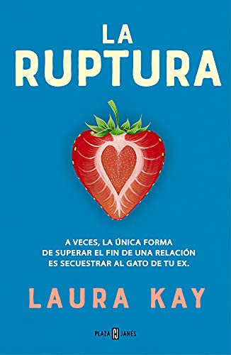 Stock image for La ruptura / The Split (Spanish Edition) [Paperback] Kay, Laura for sale by Lakeside Books