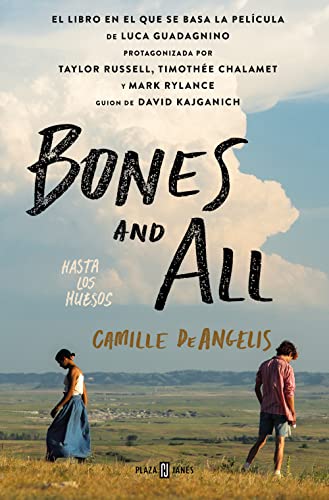 Beispielbild fr Bones &amp; All. Hasta Los Huesos (Spanish Edition) zum Verkauf von Blackwell's