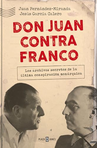 Imagen de archivo de Don Juan contra Franco a la venta por AG Library