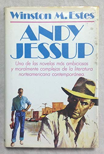 Stock image for Andy Jessup. Novela. for sale by Librera y Editorial Renacimiento, S.A.