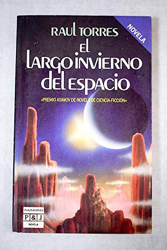 Beispielbild fr El Largo Invierno Del Espacio zum Verkauf von Hamelyn