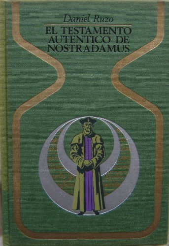 9788401310669: El testamento autntico de Nostradamus