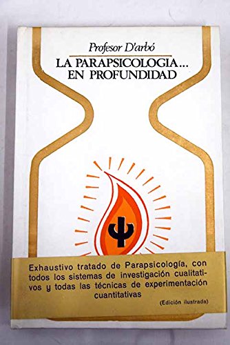 9788401311260: Title: La parapsicologia en profundidad Metodo cientific