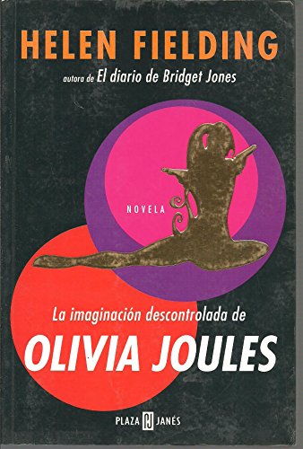 Beispielbild fr La Imaginacion Descontrolada De Olivia Joules / Olivia Joules And the Overactive Imagination (Exitos De Plaza & Janes) zum Verkauf von medimops
