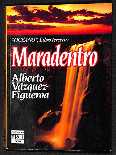 Stock image for Maradentro (Oceano No. 3) (Spanish Edition) for sale by Solr Books