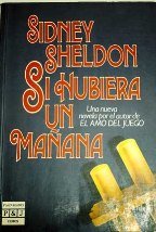 Stock image for Si Hubiera UN Manana/If Tomorrow Comes for sale by NOMBELA LIBROS USADOS