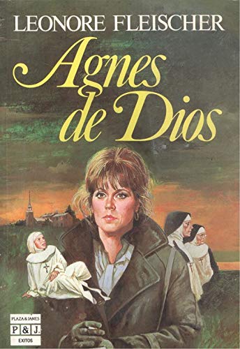 9788401321504: Agnes De Dios/Agnes of God