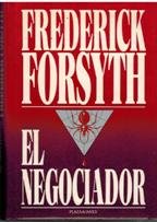 Negociador, El (9788401322808) by Frederick Forsyth