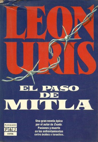 Stock image for Paso de mitla,el Leon Uris for sale by VANLIBER