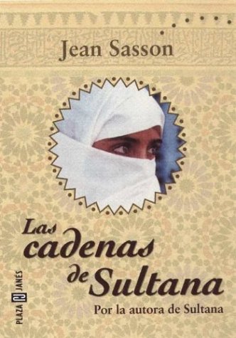 Imagen de archivo de Las Cadenas de Sultana a la venta por Discover Books