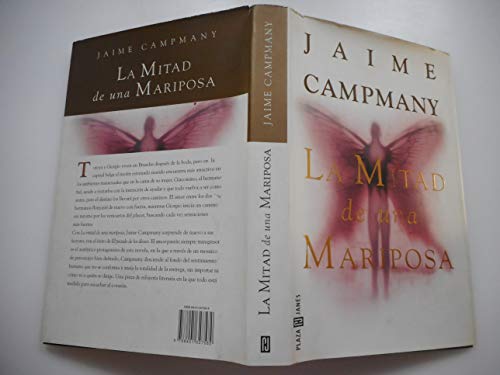 Imagen de archivo de La mitad de una mariposa JAIME CAMPMANY a la venta por VANLIBER