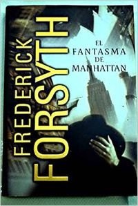 9788401327636: FANTASMA DE MANHATTAN (EXITOS)