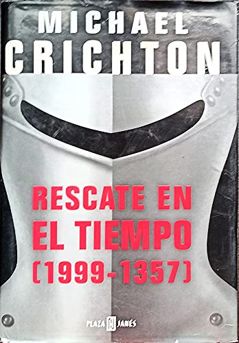 9788401328114: Rescate En El Tiempo/ Timeline (Spanish Edition)