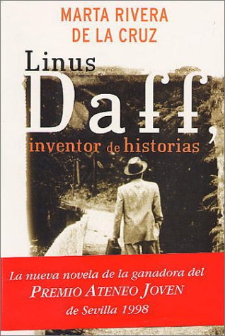 9788401328152: Linus Daff, Inventor De Historias
