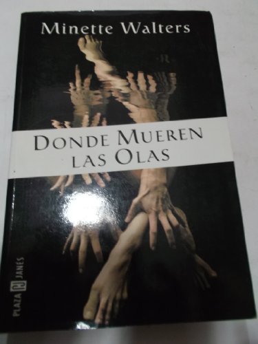 9788401328183: Donde mueren las olas (Exitos De Plaza & Janes)