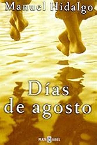 9788401328190: Dias De Agosto