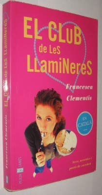 Imagen de archivo de EL CLUB DE LES LLAMINERES a la venta por medimops