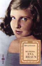 Stock image for Mi prima Eva braun for sale by Ammareal