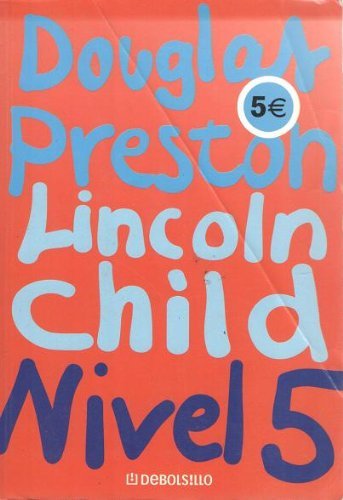 NIVEL 5 (9788401329722) by Nivel 5 Douglas Preston - Lincoln Child Plaza & Janes