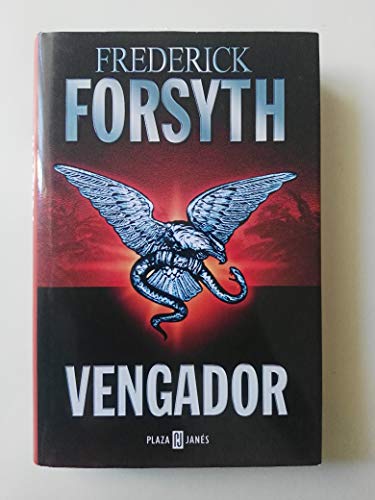 Vengador/ Avenger (Spanish Edition) (9788401329920) by Forsyth, Frederick